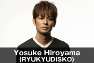 Yosuke Hiroyama(RYUKYUDISKO)