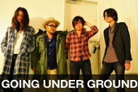 GOING UNDER GROUND