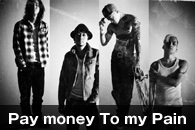 Pay money To my Pain