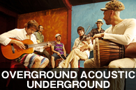 OVERGROUND ACOUSTIC UNDERGROUND