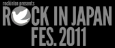 ROCK IN JAPAN FESTIVAL 2011